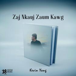 Zaj Nkauj Zaum Kawg