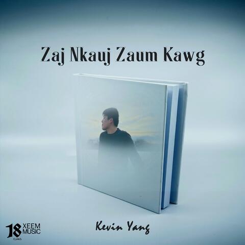 Zaj Nkauj Zaum Kawg