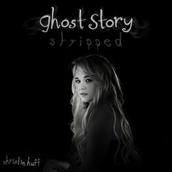 Ghost Story (Stripped)