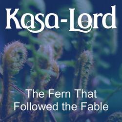 The Fern That Followed the Fable