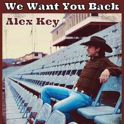 We Want You Back
