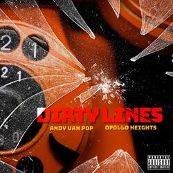 Dirty Lines (feat. Opollo Heights)