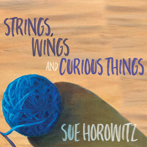 Strings, Wings and Curious Things
