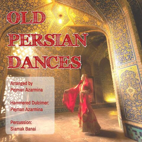 Old Persian Dances