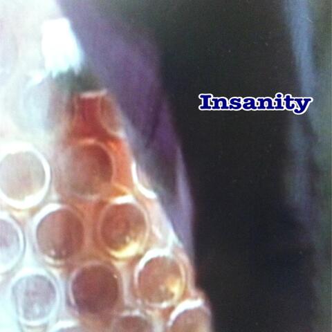 Insanity