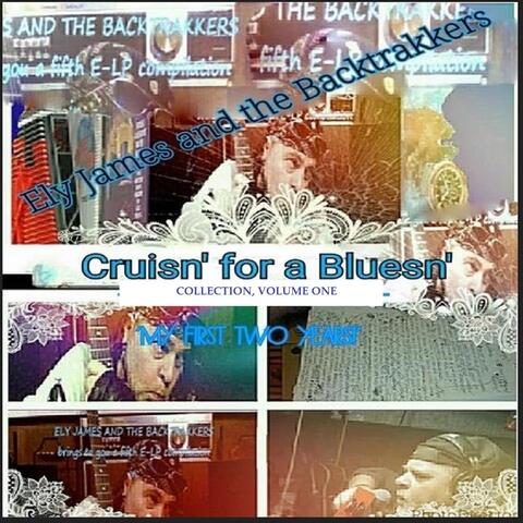 Cruisn' for a Bluesn': Collection, Vol. 1