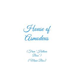 House of Asmodeus (From "Helluva Boss") [Music Box]