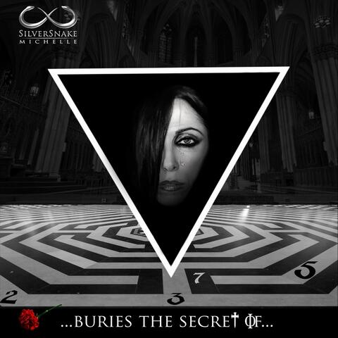 Buries the Secret Of...