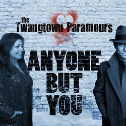 Anyone but You