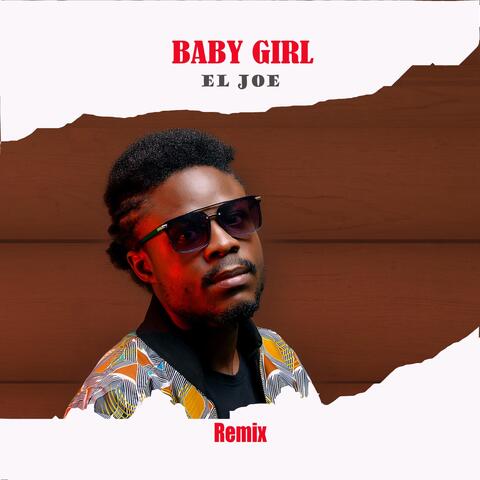 Baby Girl (Remix)