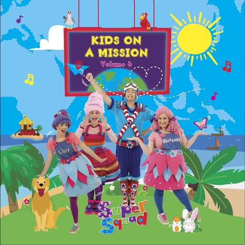 Adventures, Vol. 6: Kids on a Mission