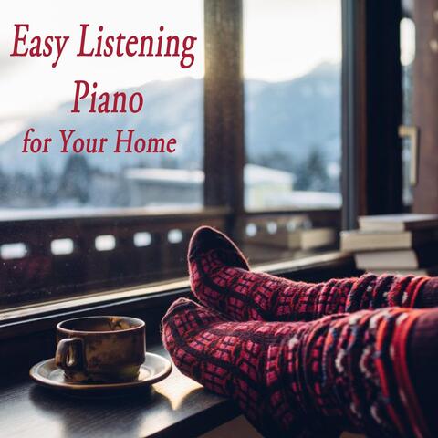 Easy Listening Piano for Your Home