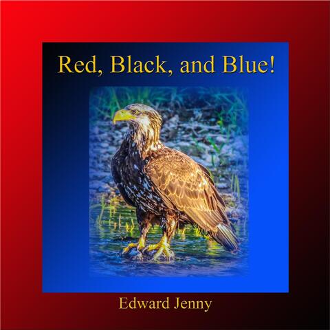 Red, Black, And Blue!