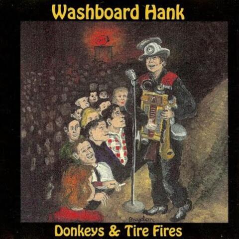 Donkeys & Tire Fires