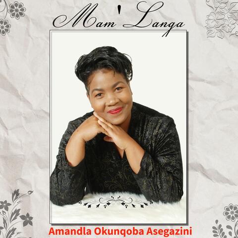 Amandla Okunqoba Asegazini