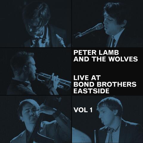 Live at Bond Brothers Eastside, Vol. 1