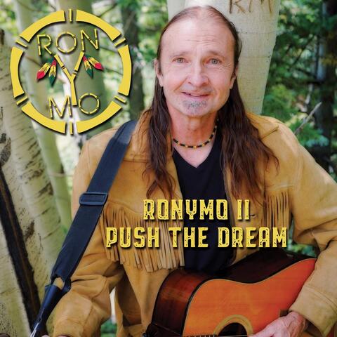 Ronymo II: Push the Dream