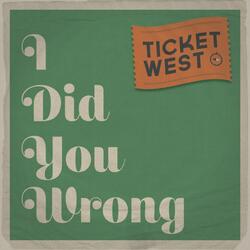 I Did You Wrong
