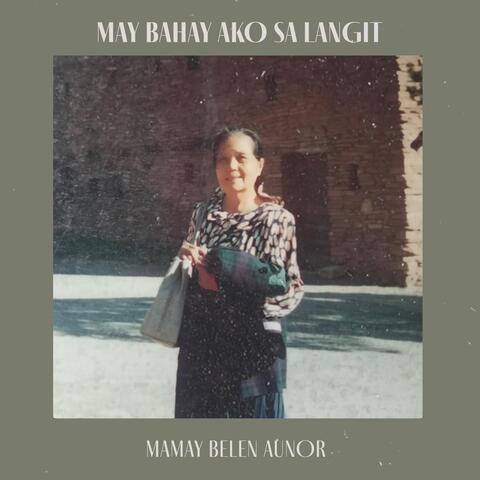 May Bahay Ako Sa Langit