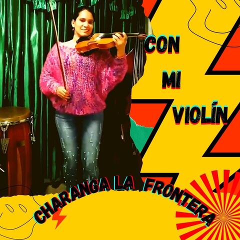 Con Mi Violín