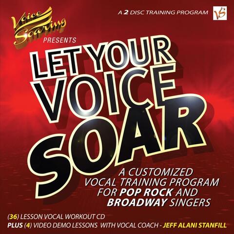 Let Your Voice Soar