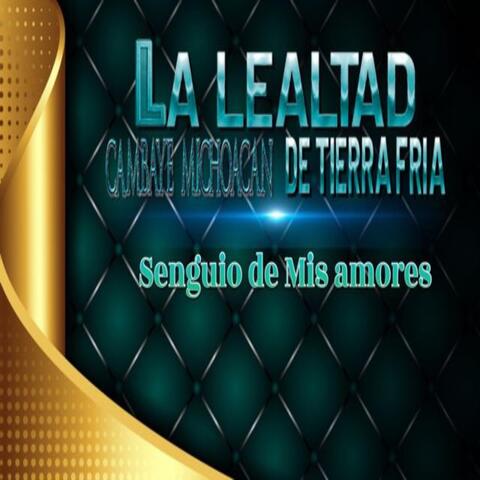 Senguio de Mis Amores