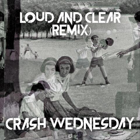 Loud and Clear (Remix)