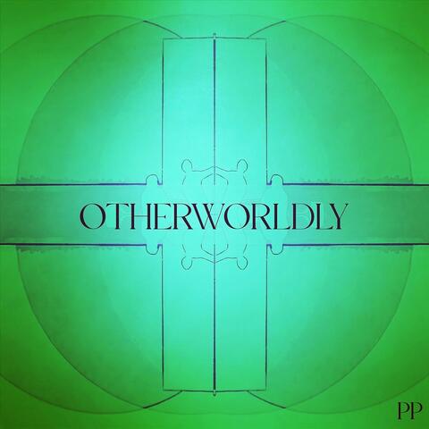 Otherworldly