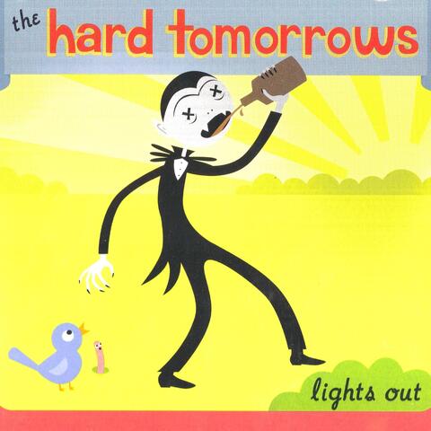 The Hard Tomorrows