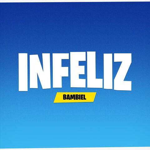 Infeliz