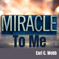 Miracle to Me