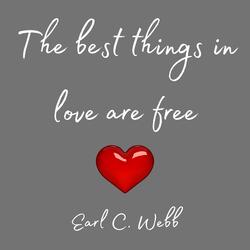 Best Things in Love Are Free
