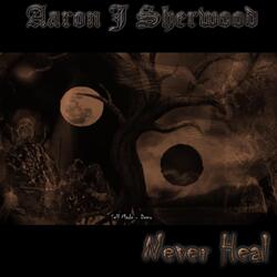 Never Heal