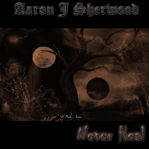Never Heal