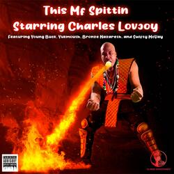 This MF Spittin' (feat. Yukmouth)