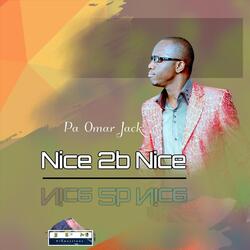 Nice 2b Nice