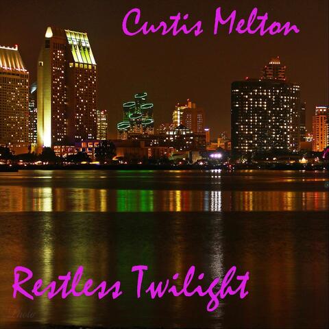 Restless Twilight