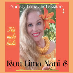 Na Pua Lei 'īlima (feat. JJ Ahuna, Kyle Kaaa & Dwight Tokumoto)