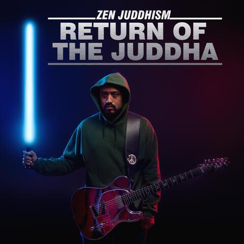 Return of the Juddha