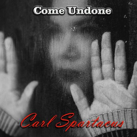 Come Undone