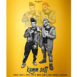 Kamm Sett (feat. Money Jackson)