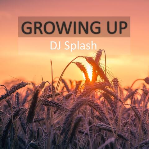 Growing Up