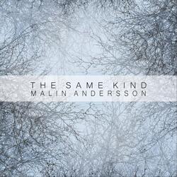 The Same Kind