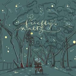 Firefly Waltz (feat. Aniousha Peicaud)