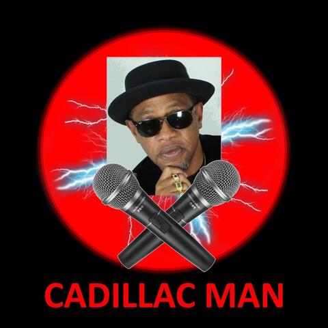 Mr Cadillac Man