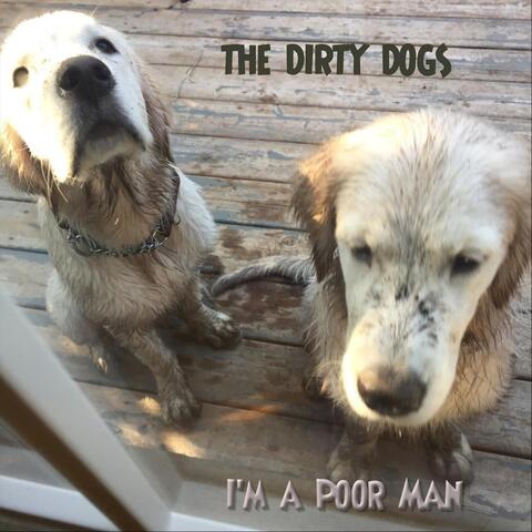 I'm a Poor Man