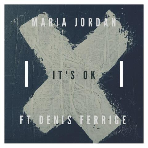 It's Ok (feat. Denis Ferrige)