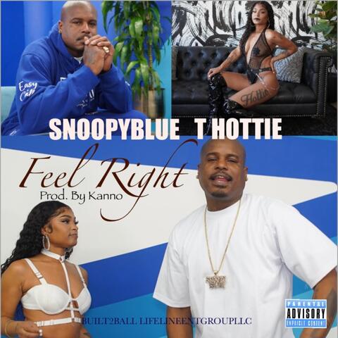Feel Right (feat. T Hottie)