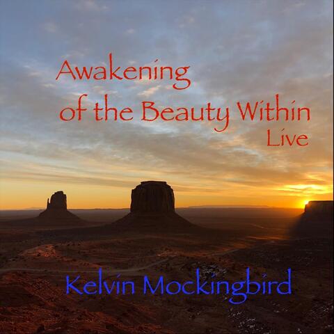 Awakening of the Beauty Within (Live)