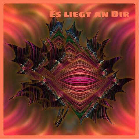 Es liegt an dir